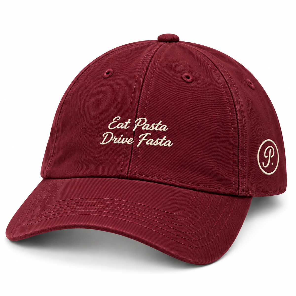 EAT PASTA DRIVE FASTA - Burgundy Hat